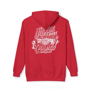 "Less College More Trades"  Hoodie