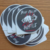 "Blue Collar Hustle" 2.5x2.5" Sticker