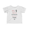 "My Hero Is A Lineman" 6-24 Month T-Shirt (Multiple Colors)