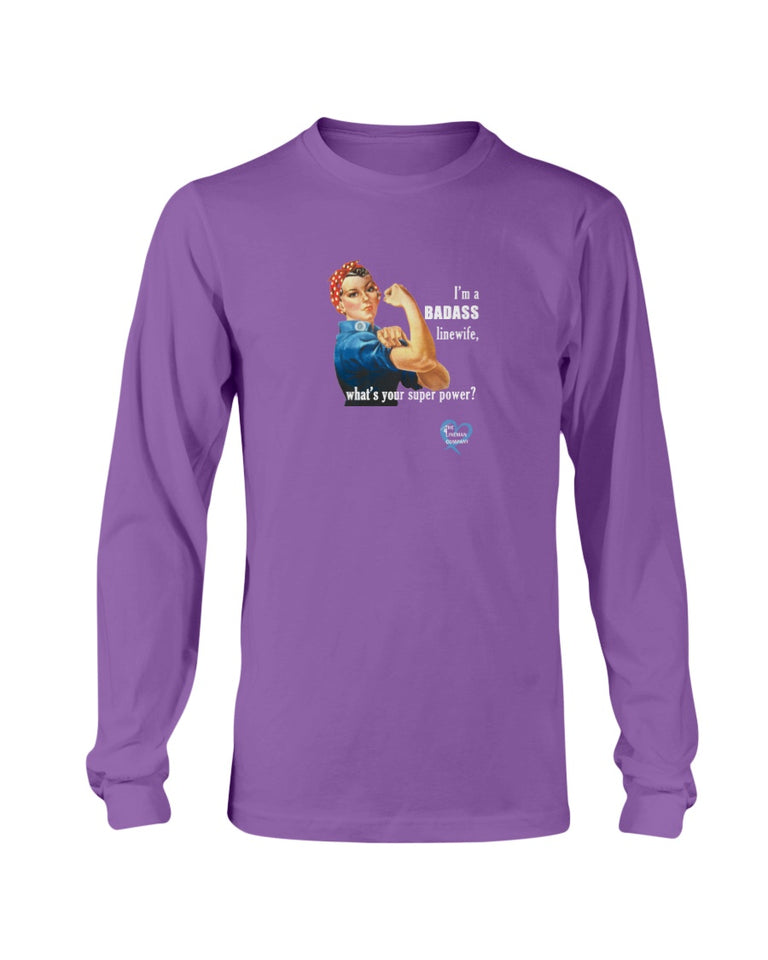 "Badass Linewife" Long Sleeve T-Shirt (11 Colors)