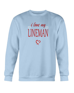 "I Love My Lineman" Crewneck Sweatshirt (7 Colors)