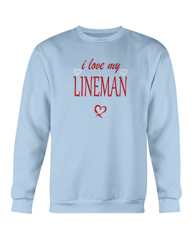 "I Love My Lineman" Crewneck Sweatshirt (7 Colors)