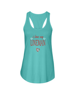 "I Love My Lineman" Tank Top (9 Colors)
