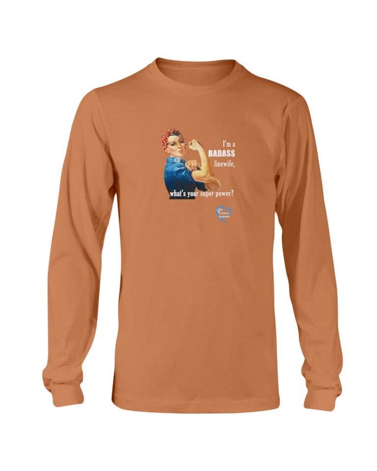 "Badass Linewife" Long Sleeve T-Shirt (11 Colors)