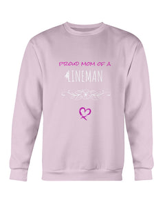 "Proud Mom of a Lineman" Crewneck Sweatshirt (6 Colors)