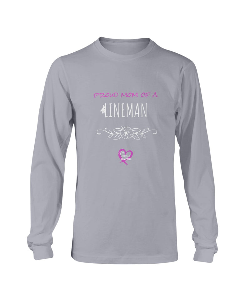 "Proud Mom of a Lineman" Long Sleeve T-Shirt (7 Colors)
